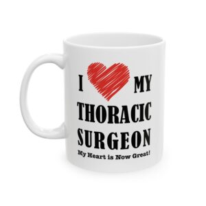 I love my Thoracic surgeon Mug